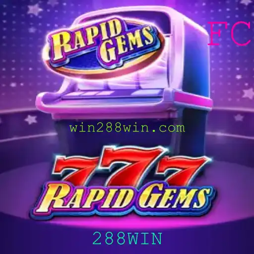 Explorando a Aventura do RapidGems777 e o Fascínio do 288WIN